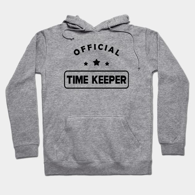 Time Keeper - Official Time Keeper Hoodie by KC Happy Shop